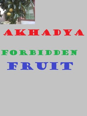 cover image of Forbidden Fruit